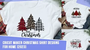 Cricut-Maker-Christmas-Shirt-Designs-for-Home