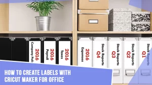 How-to-Create-Labels-With-Cricut-Maker-for-Office