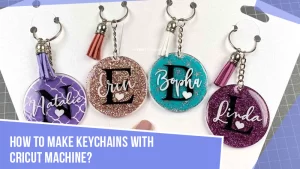 How-to-Make-Keychains-With-Cricut-Machine