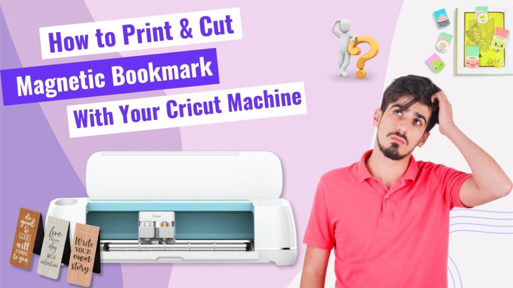 How to Print & Cut Magnetic Bookmark With Your Cricut Machine