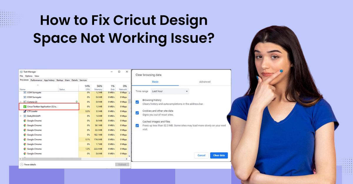 How to Fix Cricut design space not working issue?