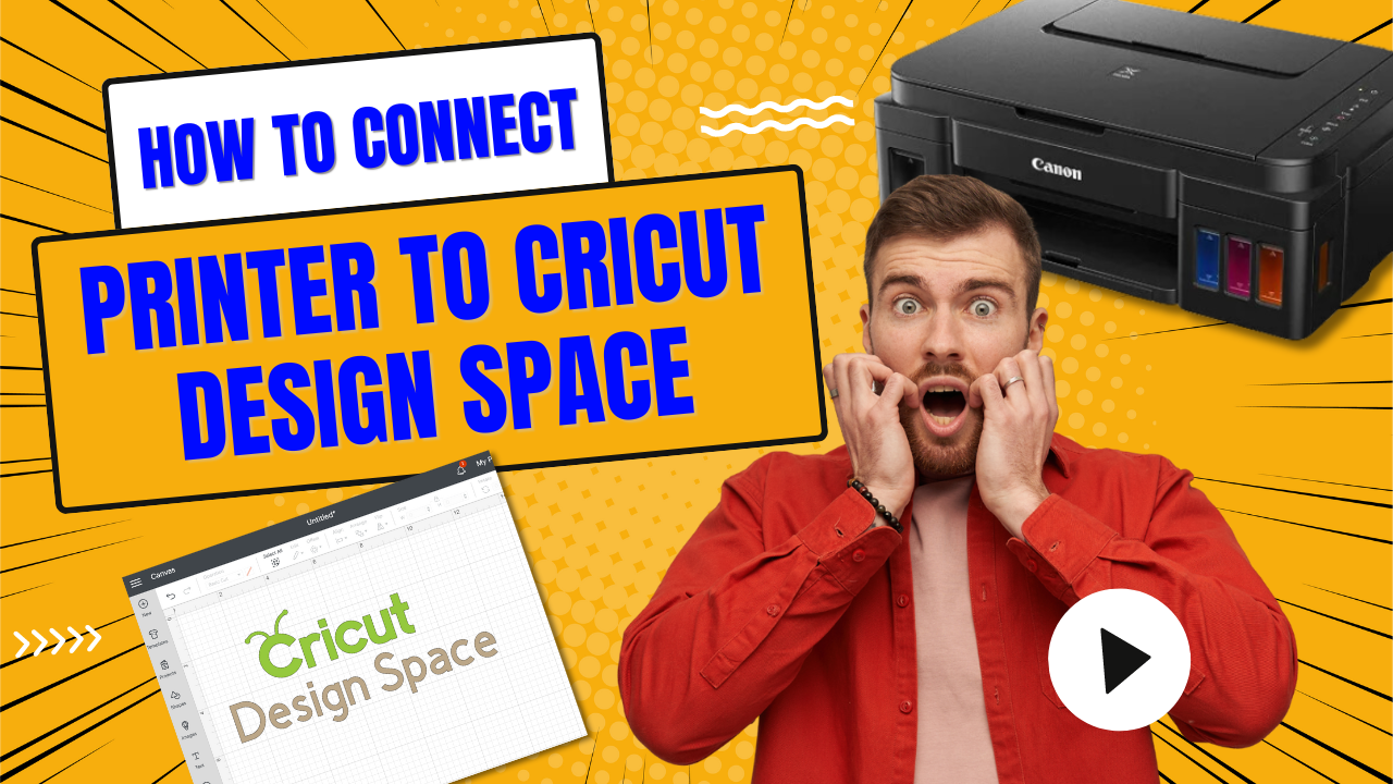 How to Connect Printer to Cricut Design Space? (Tutorial Steps)