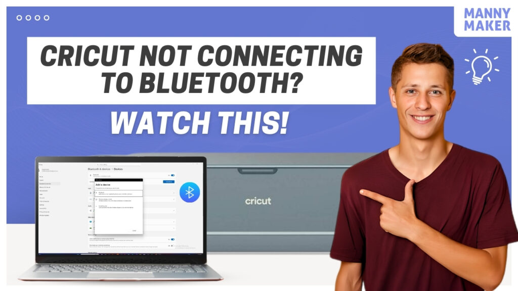 Why Won't My Cricut Connecting to Bluetooth? (Full Guide)